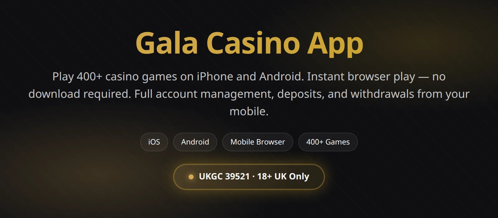 Gala Casino App